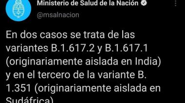 Detectaron viajeros contagiados con las variantes de India y Sudáfrica