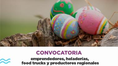 El Municipio convoca a emprendedores y food trucks para participar de las actividades de Semana Santa