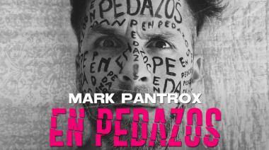 Mark Pantrox lanza un nuevo single - "En pedazos"