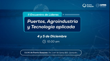 II Jornadas de Líderes en Puertos, Agroindustria y Tecnología Aplicada